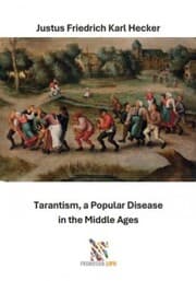 Cover von Tarantism, a Popular Disease in the Middle Ages