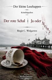Cover von Der rote Schal & Ja oder Nein?