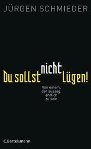 Cover von Du sollst nicht lügen!