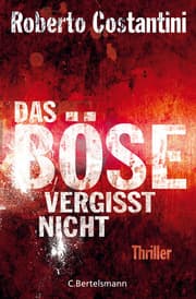 Cover von Das Böse vergisst nicht