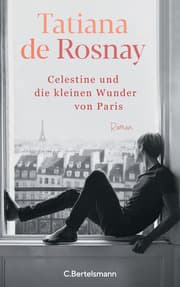 Cover von Célestine und die kleinen Wunder von Paris