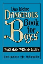 Cover von Das kleine Dangerous Book for Boys