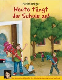 Cover von Heute fängt die Schule an!