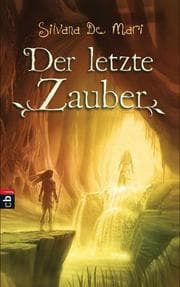 Cover von Der letzte Zauber