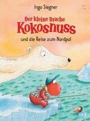 Cover von Der kleine Drache Kokosnuss und die Reise zum Nordpol