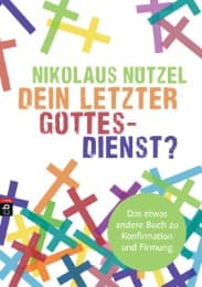 Cover von Dein letzter Gottesdienst?