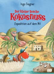Cover von Der kleine Drache Kokosnuss - Expedition auf dem Nil