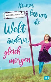Cover von Komm, lass uns die Welt ändern, gleich morgen