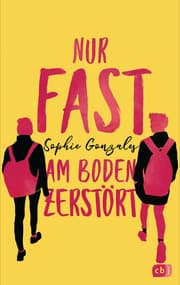Cover von Nur fast am Boden zerstört