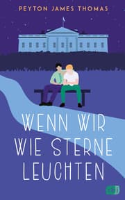 Cover von Wenn wir wie Sterne leuchten