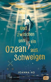 Cover von Und zwischen uns ein Ozean aus Schweigen