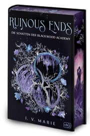 Cover von Ruinous Ends - Die Schatten der Blackwood Academy