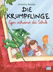 Cover von Die Krumpflinge - Egon schwänzt die Schule