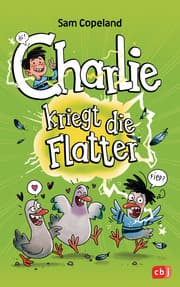 Cover von Charlie kriegt die Flatter