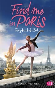 Cover von Find me in Paris - Tanz durch die Zeit