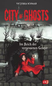 Cover von City of Ghosts - Im Reich der vergessenen Geister