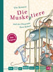 Cover von Erst ich ein Stück, dann du - Die Muskeltiere und der fliegende Herr Robert