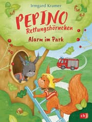 Cover von Pepino Rettungshörnchen - Alarm im Park