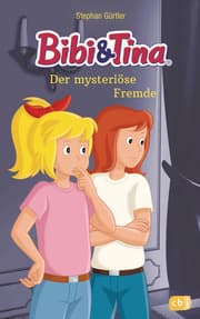 Cover von Bibi & Tina - Der mysteriöse Fremde