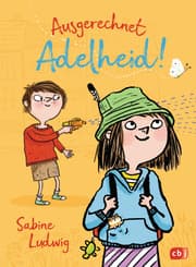Cover von Ausgerechnet Adelheid!
