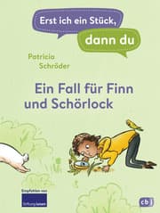Cover von Erst ich ein Stück, dann du! - Ein Fall für Finn und Schörlock