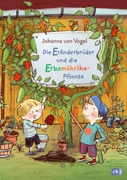 Cover von Die Erfinderbrüder und die Erbsmöhrika-Pflanze