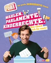 Cover von Checker Tobi - Der große Demokratie-Check: Wahlen, Parlamente, Kinderrechte - Das check ich für euch!