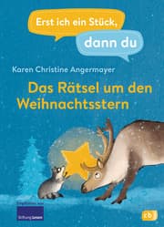 Cover von Erst ich ein Stück dann du - Das Rätsel um den Weihnachtsstern