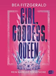 Cover von Girl, Goddess, Queen: Mein Name ist Persephone