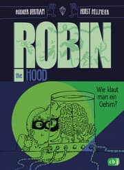 Cover von Robin the Hood - Wie klaut man ein Gehirn?