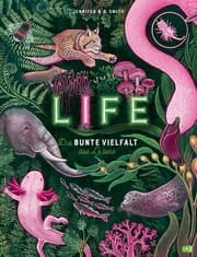Cover von LIFE - Die bunte Vielfalt des Lebens