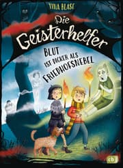 Cover von Die Geisterhelfer - Blut ist dicker als Friedhofsnebel