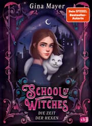 Cover von School of Witches 1 - Die Zeit der Hexen