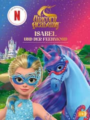 Cover von Unicorn Academy - Isabel und der Feenmond