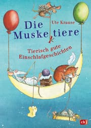 Cover von Die Muskeltiere - Tierisch gute Einschlaf-Geschichten
