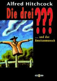 Cover von Die drei ??? und der Ameisenmensch