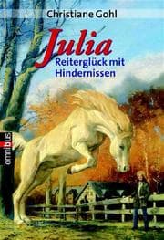 Cover von Julia - Reiterglück mit Hindernissen