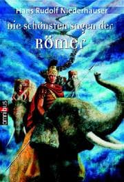 Cover von Die schönsten Sagen der Römer