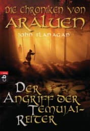 Cover von Die Chroniken von Araluen - Der Angriff der Temujai-Reiter