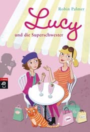 Cover von Lucy und die Superschwester