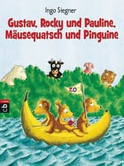 Cover von Gustav, Rocky und Pauline, Mäusequatsch und Pinguine