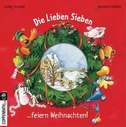 Cover von Die Lieben Sieben feiern Weihnachten