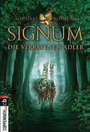 Cover von Signum - Die verratenen Adler