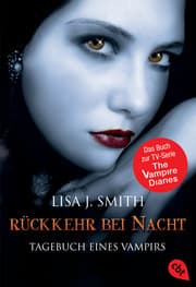Cover von Tagebuch eines Vampirs - Rückkehr bei Nacht