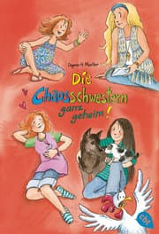 Cover von Die Chaosschwestern ganz geheim!