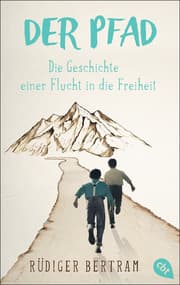 Cover von Der Pfad - Die Geschichte einer Flucht in die Freiheit