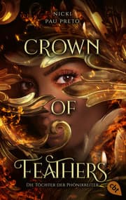 Cover von Die Töchter der Phönixreiter - Crown of Feathers