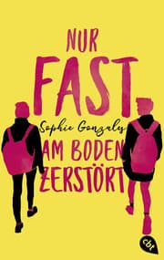 Cover von Nur fast am Boden zerstört
