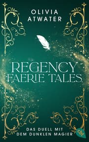 Cover von Regency Faerie Tales - Das Duell mit dem dunklen Magier