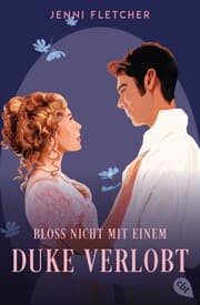 Cover von Bloß nicht mit einem Duke verlobt